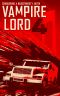 [Vampire Lord 04] • Vampire Lord 4